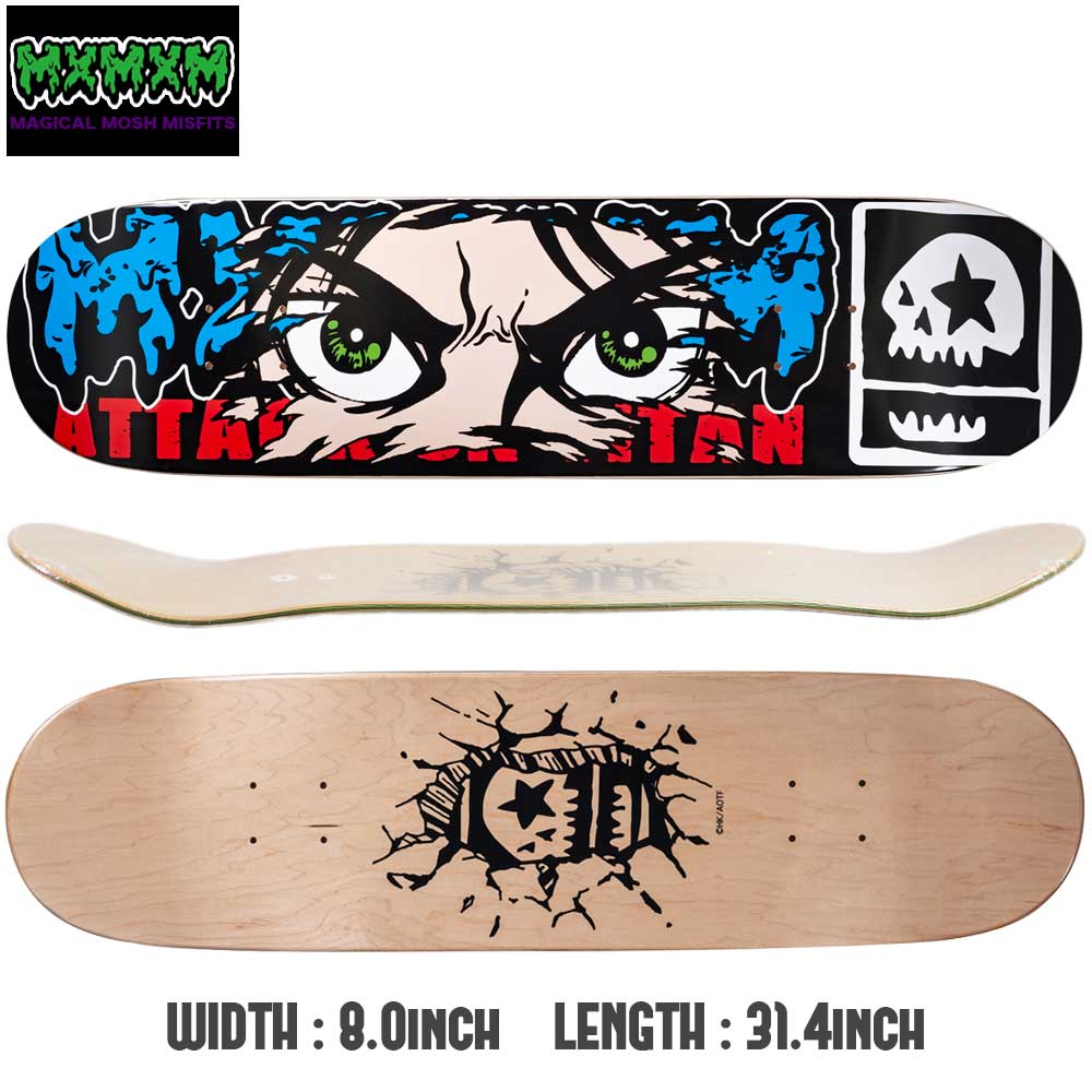 MAGICAL MOSH mmm13.jpg 進撃の巨人スケボーデッキ8.25インチ MISFITS スケートボード
